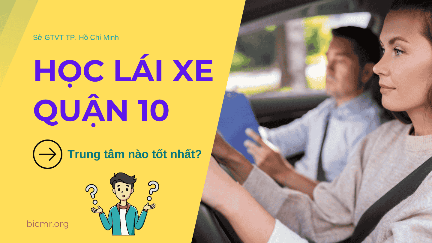 danh sách các trường dạy lái xe quận 10 giá rẻ