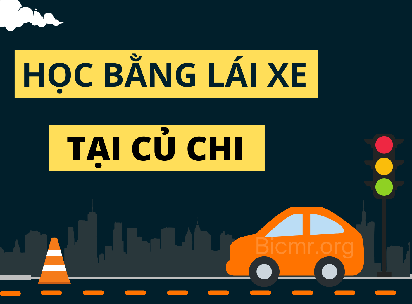 HỌC BẰNG LÁI XE CỦ CHI